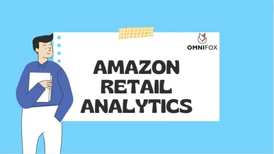 Amazon Retail Analytics - Überblick und Handlungsempfehlungen